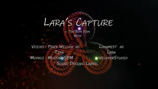 Lara's Capture full movie (TheRopeDude)