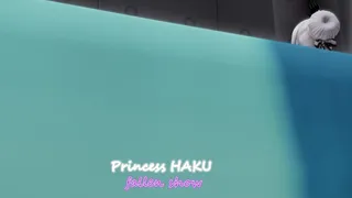 6. Princess Haku fallen show (by banana on iwara)