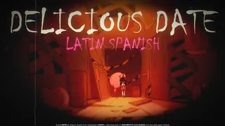 Delicious Date (LATIN SPANISH)