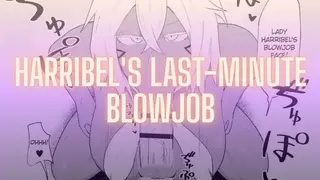 Harribel's Last-Minute Blowjob