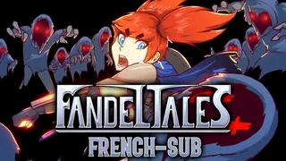 FANDELTALES - The First Party [FRENCH-SUB]