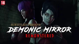 Demonic Mirror: Remonstered [ESP-SUB| 1080HQ | 60FPS]