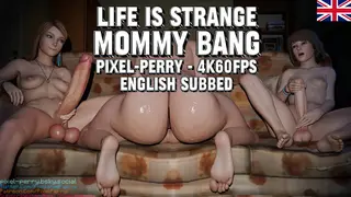 Life is Strange-Mommy Bang [SUB][Pixel-Perry][4K60FPS]