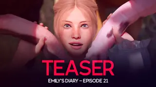 TEASER - Emily's Diary - Episode 21