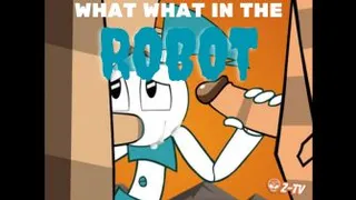 What What In The Robot