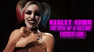 The Rise of a Villain - Harley Quinn [Dezmall] [FRENCH-SUB]