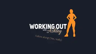 Working Out With Ashley [Lition][4K]