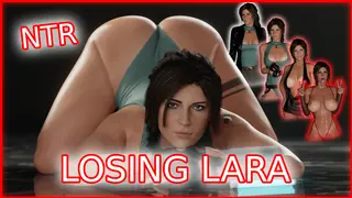 Losing Lara, NTR