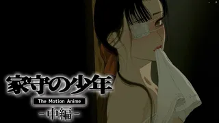 |SURVIVE MORE |The Housekeeper's Boy The Motion Anime -Part 2- ????????????