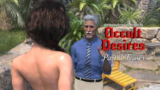 Intense Occult Desires Part Three Teaser