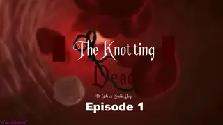 The Knotting Episode 1: Therapy