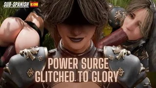 Glitched to Glory: Power Surge Sub Spanish