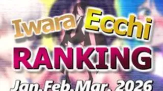 【Classifica Iwara Ecchi - Gen. Feb. Mar. 2026】