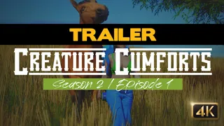 TRAILER - Creature Cumforts - S02E01