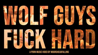 [PMV/Straight] WOLF GUYS FUCK HARD