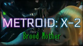 Brood mother x-2 metroid ตัวอย่าง
