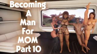 Un uomo per mamma Parte 10
