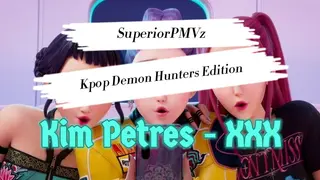 SuperiorPMVz Kpop Demon Hunters Edition : Kim Petres - XXX