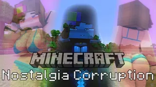 Intense Minecraft Nostalgia Corruption PMV