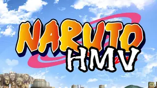 Naruto HMV
